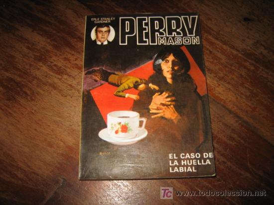 Libros de segunda mano: PERRY MASON  EL CASO DE LA HUELLA LABIAL - Foto 1