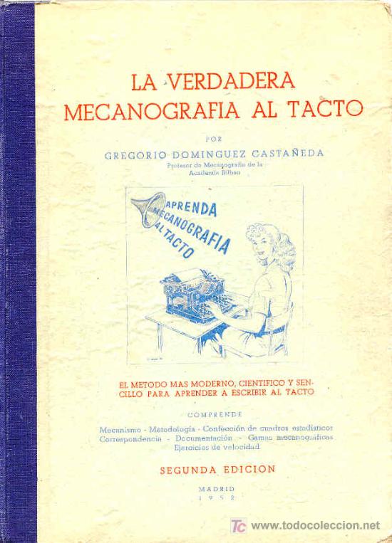 Libros de segunda mano: LA VERDADERA MECANOGRAFIA AL TACTO - Foto 1