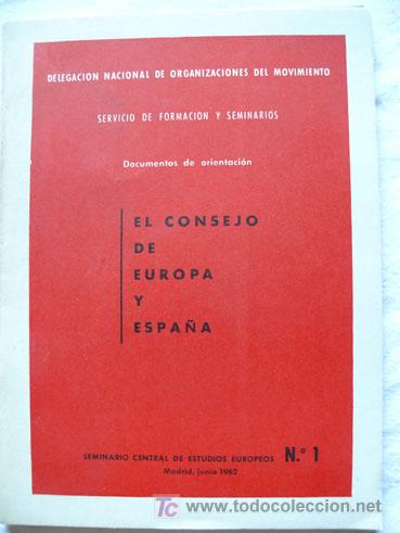 Libros de segunda mano: El Consejo de Europa y Espa&ntilde;a / [Gonzalo Fern&aacute;ndez de la Mova]