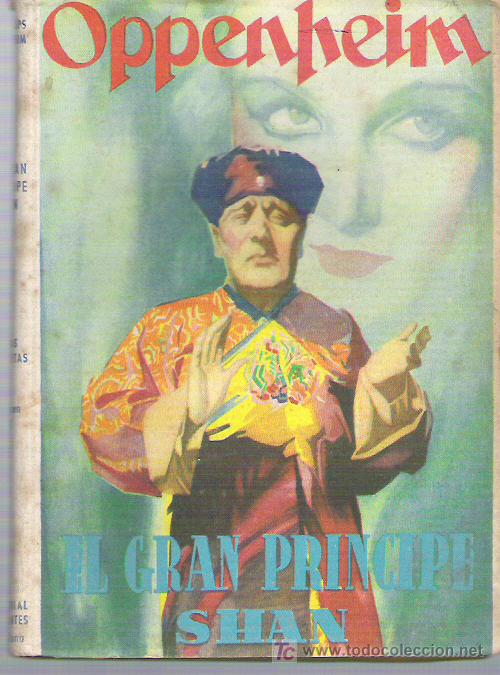 Libros de segunda mano: EL GRAN PRINCIPE SHAN - OPPEHEIN *** EDICIONES PHILLIPS ***1952 - Foto 1