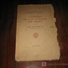 Libros de segunda mano: CATALOGO DE LAS ALHAJAS DEL DELFIN
