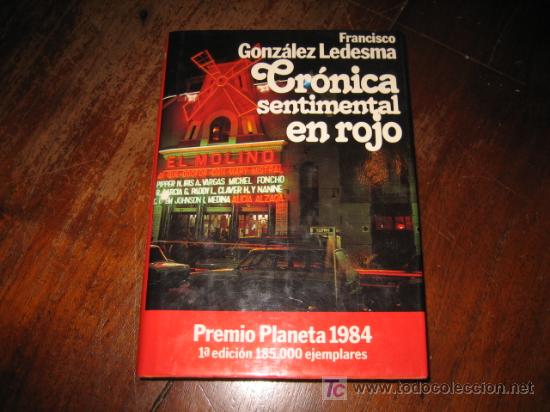 Libros de segunda mano: CRONICA SENTIMENTAL EN ROJO - Foto 1