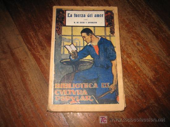Libros de segunda mano: LA FUERZA DEL AMOR 2&ordf; SERIE NUM 15 - Foto 1