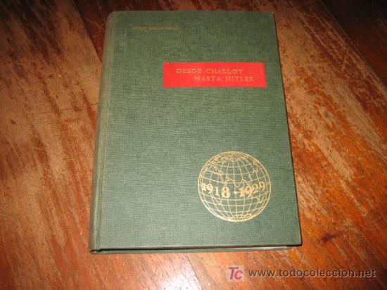 Libros de segunda mano: DESDE CHARLOT HASTA HITLER - Foto 1