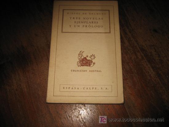 Libros de segunda mano: TRES NOVELAS EJEMPLARES Y UN PROLOGO - Foto 1
