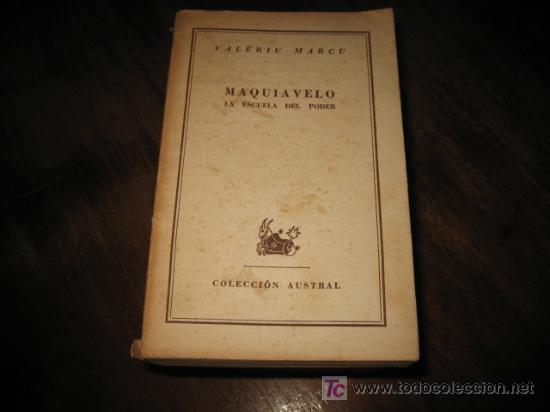 Libros de segunda mano: MAQUIAVELO LA ESCUELA DEL PODER - Foto 1