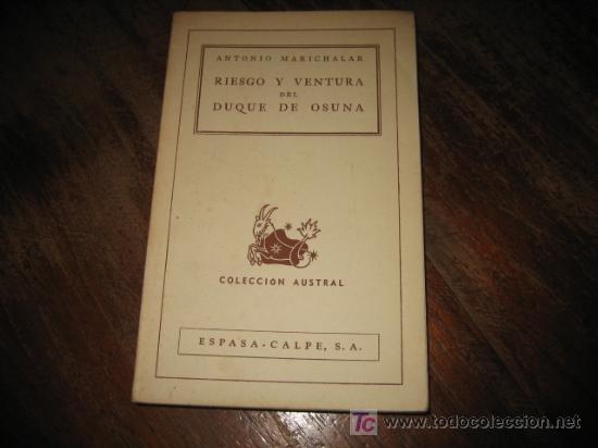 Libros de segunda mano: RIESGO Y VENTURA DEL DUQUE DE OSUNA - Foto 1