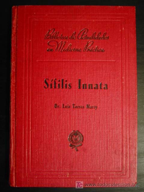 Libros de segunda mano: S&Iacute;FILIS INNATA, por LUIS TORRES MARTY