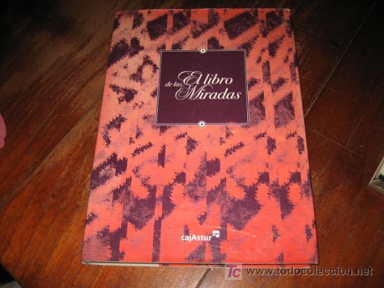 Libros de segunda mano: EL LIBRO DE LAS MIRADAS  2002 - Foto 1