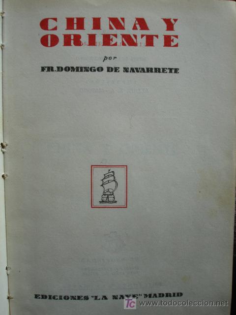 Libros de segunda mano: CHINA Y ORIENTE,FRAY DOMINGO DE NAVARRETE - Foto 1