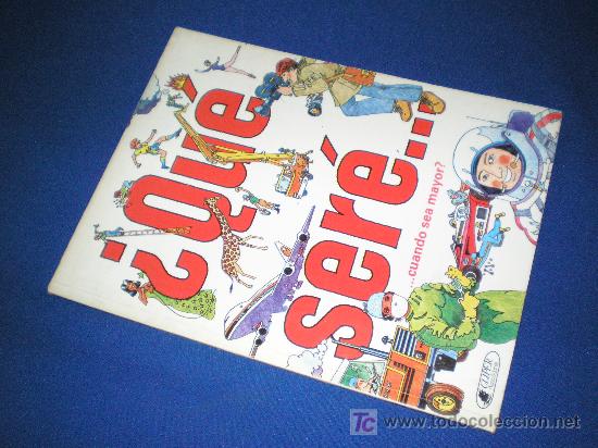 Libros de segunda mano: &iquest;QUE SERE....CUANDO SEA MAYOR? - PLAZA Y JANES - Foto 1