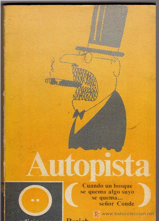 Libros de segunda mano: Perich: Autopista - Foto 1
