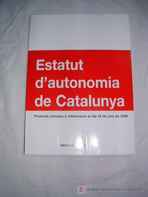 Libros de segunda mano: Estatuto de autonomia de Catalu&ntilde;a - en catal&aacute;n y en espa&ntilde;ol - Foto 1