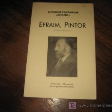 Libros de segunda mano: EFRAIM, PINTOR 