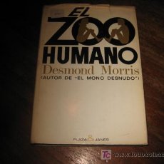 Libros de segunda mano: EL ZOO HUMANO 