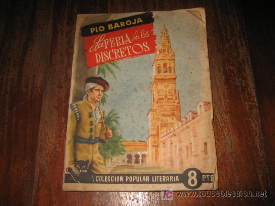 Libros de segunda mano: LA FERIA DE LOS DISCRETOS - Foto 1