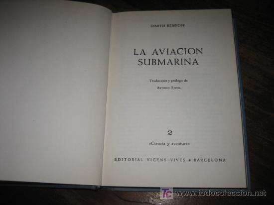 Libros de segunda mano: LA AVIACION SUBMARINA - Foto 2
