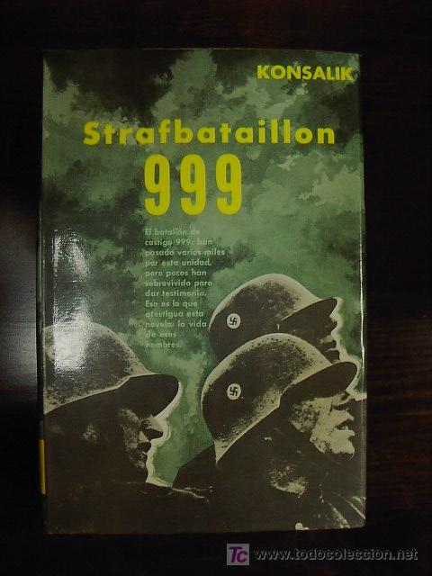 Libros de segunda mano: Strafbataillon 99, batall&oacute;n de castigo, Konsalik, Ed. Herrero, 1969 - Foto 1