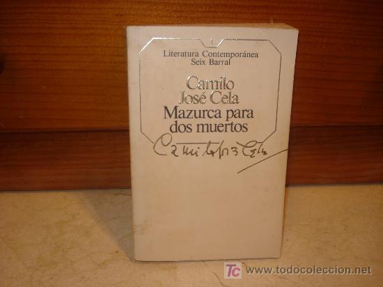 Libros de segunda mano: CAMILO JOS&Eacute; CELA - MAZURCA PARA DOS MUERTOS - Foto 1