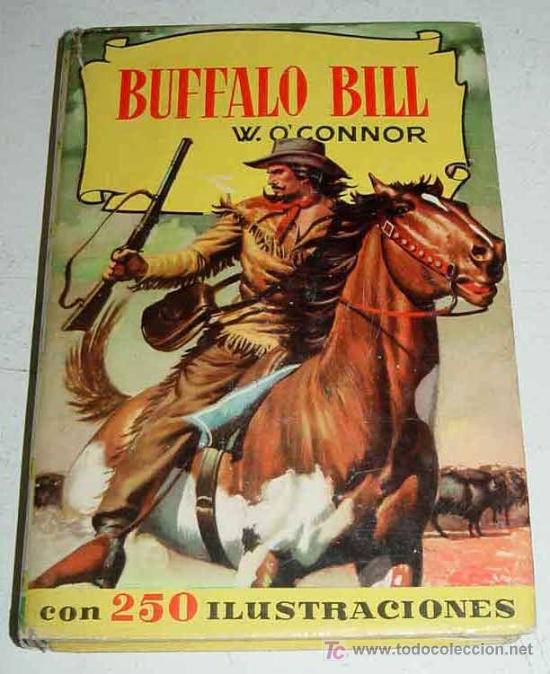 Libros de segunda mano: BUFFALO BILL - WITH ILLUSTRATIONS 250 - EDIT. BRUGUERA. - Foto 1