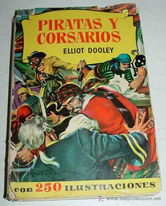 Libros de segunda mano: PIRATAS Y CORSARIOS - WITH ILLUSTRATIONS 250 - EDIT. BRUGUERA. - Foto 1