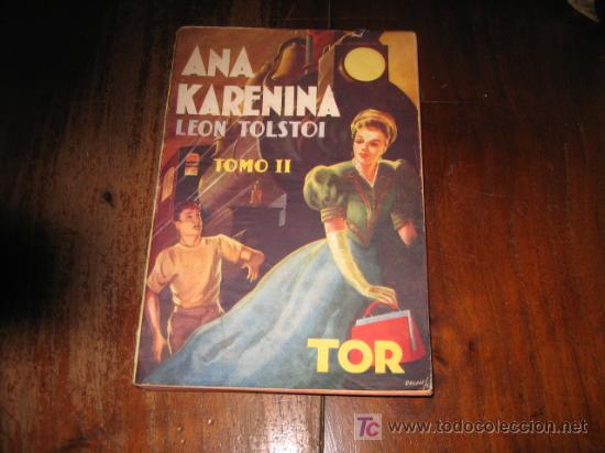 Libros de segunda mano: ANA KARENINA  TOMO II - Foto 1
