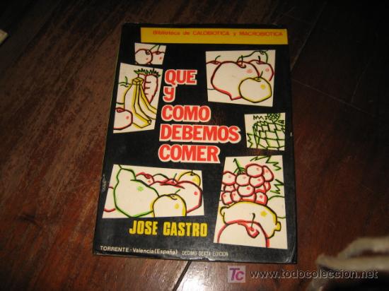 Libros de segunda mano: QUE Y COMO DEBEMOS COMER - Foto 1