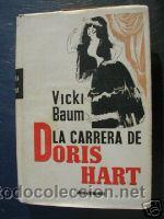 Libros de segunda mano: LA CARRERA DE DORIS HART. VICKI BAUM. ED. 1938. L5702 - Foto 1