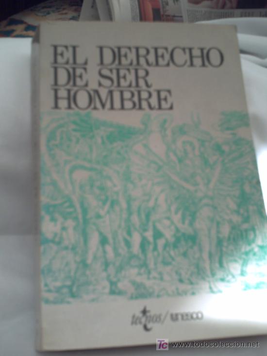 Libros de segunda mano: EL DERECHO DE SER HOMBRE - Foto 1