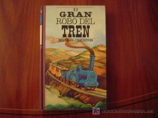 Libros de segunda mano: El Gran robo del tren, de Michael Crichton - Foto 1