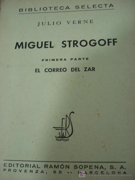 Libros de segunda mano: LIBROS MIGUEL STROGOF 1&ordf; Y 2&ordf; PARTE DE JULIO VERNE - Foto 5