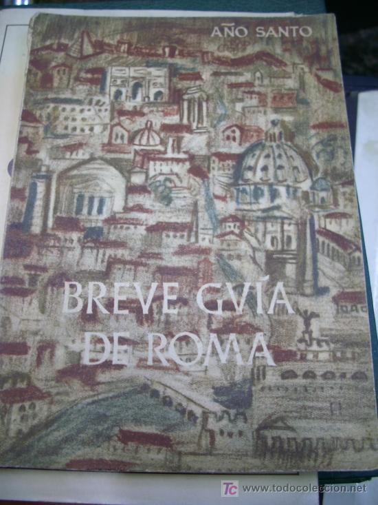 Libros de segunda mano: BREVE GUIA DE ROMA 1950 - Foto 1