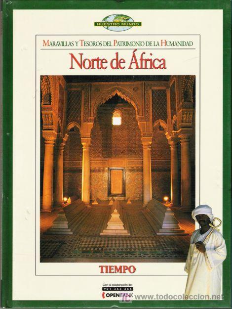 Libri di seconda mano: MARAVILLAS Y TESOROS DEL PATRIMONIO DE LA HUMANIDAD. NORTE DE AFRICA. 199?. EDICIONES TIEMPO.