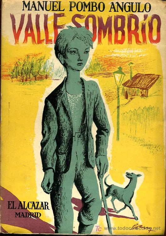 Libros de segunda mano: Manuel Pombo Angulo - Valle Sombr&iacute;o - 1951 - Foto 1