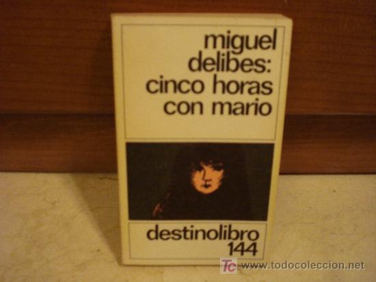Libros de segunda mano: MIGUEL DELIBES - CINCO HORAS CON MARIO - DESTINO 1981 - Foto 1