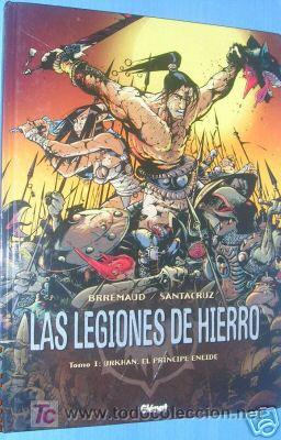 Libros de segunda mano: LAS LEGIONES DE HIERRO.TOMO I .EL PRINCIPE ENEIDE.L1675