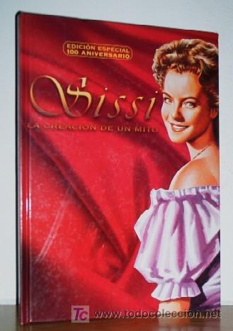 Libros de segunda mano: SISSI - LA CREACION DE UN MITO - Foto 1