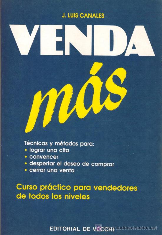 Libros de segunda mano: VENDA M&Aacute;S - J. LUIS CANALES - EDITORIAL DE VECCHI 1990 - Foto 1