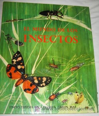 Libros de segunda mano: EL MUNDO DE LOS INSECTOS, DE 1972 - Foto 1