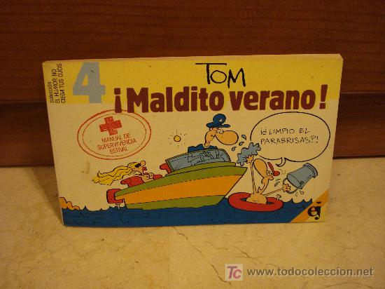 Libri di seconda mano: TOM - MALDITO VERANO - EDICIONES EL JUEVES 1986