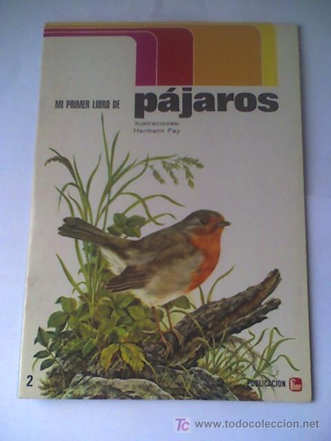 Libros de segunda mano: MI PRIMER LIBRO DE PAJAROS EDITORIAL FHER 1973 - Foto 1