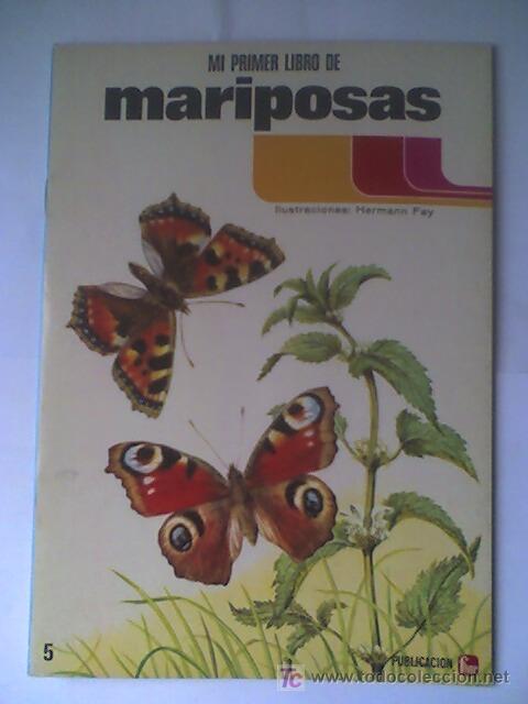 Libros de segunda mano: MI PRIMER LIBRO DE MARIPOSAS EDITORIAL FHER 1973 - Foto 1