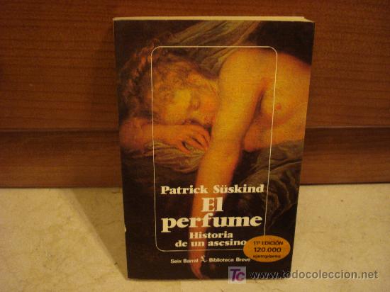 Libros de segunda mano: PATRICK S&Uuml;SKIND - EL PERFUME - SEIX BARRAL 1986 - Foto 1