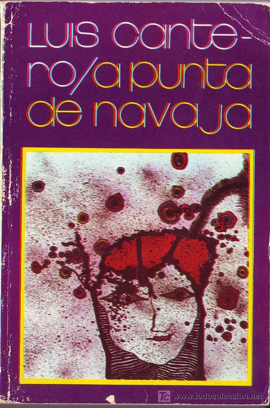 Libros de segunda mano: A PUNTA DE NAVAJA - Luis Cantero - Foto 1
