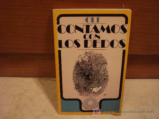 Libros de segunda mano: OLI - CONTAMOS CON LOS DEDOS - EDICIONES PEN&Iacute;NSULA 1972 - Foto 1