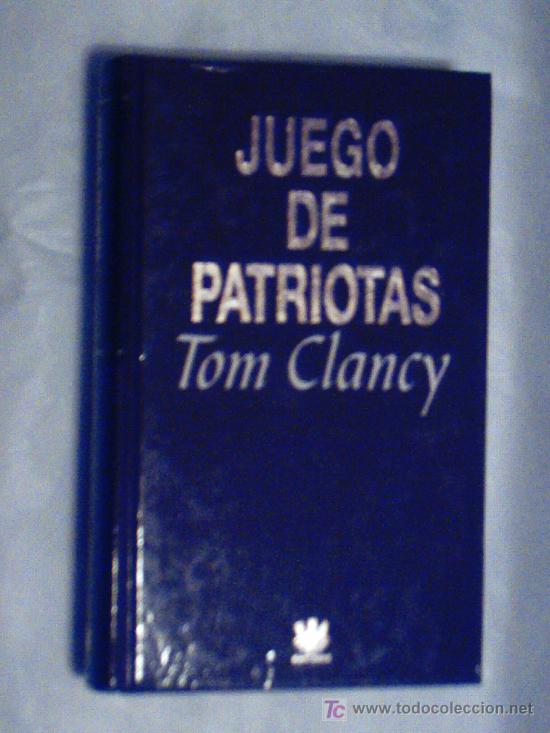 Libros de segunda mano: JUEGO DE PATRIOTAS DE TOM CLANCY (RBA) - Foto 1
