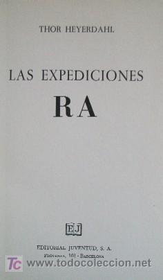Libros de segunda mano: LAS EXPEDICIONES RA - PRIMERA EDICION 1972 - Foto 2