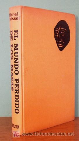 Libri di seconda mano: EL MUNDO PERDIDO DE LOS MAYAS - PRIMERA EDICION 1966