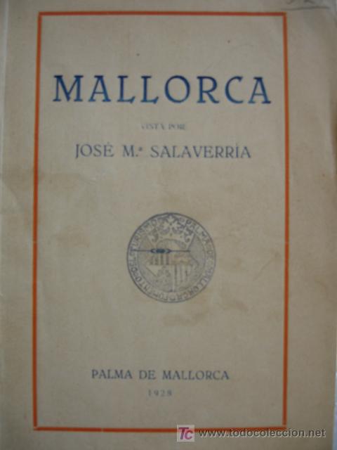 Libros de segunda mano: MALLORCA,JOSE MARIA SALAVERRIA - Foto 1
