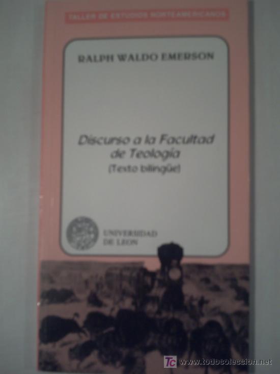 Libros de segunda mano: DISCURSO DE LA FACULTAD DE TEOLOGIA - RALPH  WALDO EMERSON - TEXTO BILING&Uuml;E. - Foto 1